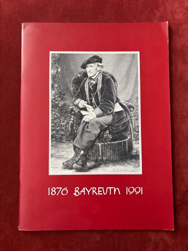 Bayreuth 1876 1991 - 1876, –